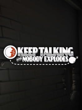 Cover von Keep Talking and Nobody Explodes